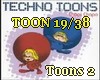 [P] Techno Toons Remix2