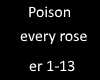 poison every rose