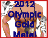 2012 Olympic Gold Metal