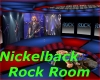 Nickelback Rock Room