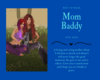MOM BADDY