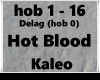 Hot Blood - Kaleo