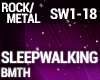 BMTH - Sleepwalking