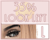 Left Eye Left 35%