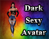 Dark Sexy Avatar