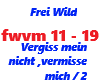 Frei Wild /Vergiss mein