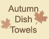 Fall Dish Towels
