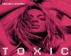 J ! Toxic - Britney