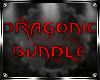 * Dragonic Bundle M *