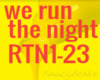 we run the night remix