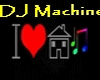 DJ MACHINE