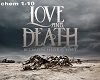 Love And Death Part 1
