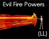 (LL)Evil Fire Powers M/F