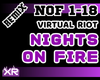 NightsOnFire-VirtualRiot
