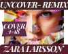 |ZaraL-UncoverRemix|
