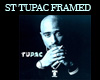 ST TUPAC SHAKUR FRAMED