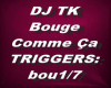 DJ TK Bouge Comme Ça