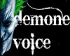 demone voice 2