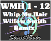 Whip My Hair- W Smith