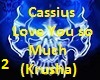 CassiusLoveYouKrusha2