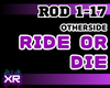 Ride Or Die - Otherside