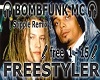 Bombfunk MC Freestyler