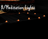 B/Meditation Lights