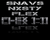 Snavs Nxsty Flex