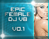 DJ_Epic Female Dj VB vo1