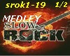 SlowRock-Medley-1/2