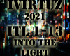 Into The Light