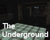 The Underground