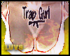 . TrapGurl Tat !