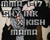 Shy ink - Mama #mma