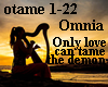 Only love can....  OMNIA
