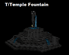 T/Temple Fountain