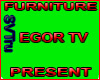 Egor tv present