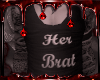 + Her Brat