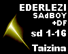 EDERLEZI. SAdBOY +DF