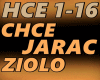 CHCE JARAC ZIOLO