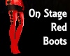 On Stage Red Boots