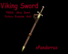 Viking Sword w/ Triggers