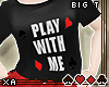 :Play Big T