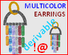 !@ Multicolor earrings