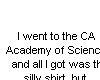 CA Acad. of Sci. shirt