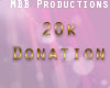 20k Donation