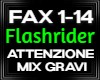 Flashrider Attenzione
