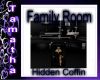 Family Rm Hidden Coffin