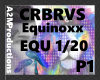 CRBRVS, Equinoxx P1