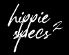 hippie specs II